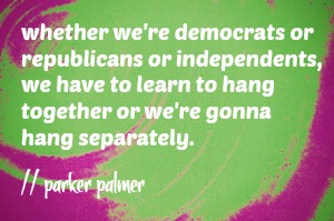 parker palmer quote